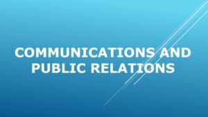 Life Hack: 5 Reasons Why You Should Consider Communications and Public Relations as a Management Function